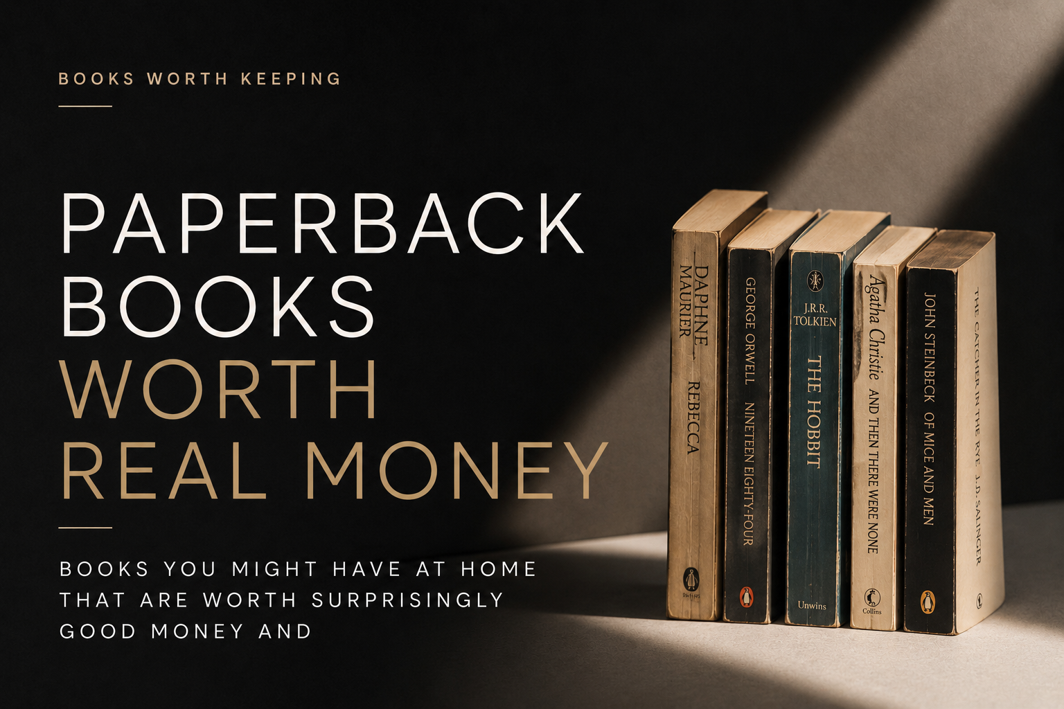 Paperback Books Worth Real Money: What Collectors Are Actually Paying