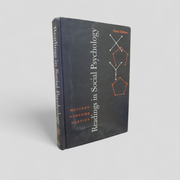 Readings in Social Psychology (Third Edition) by Maccoby, Newcomb & Hartley