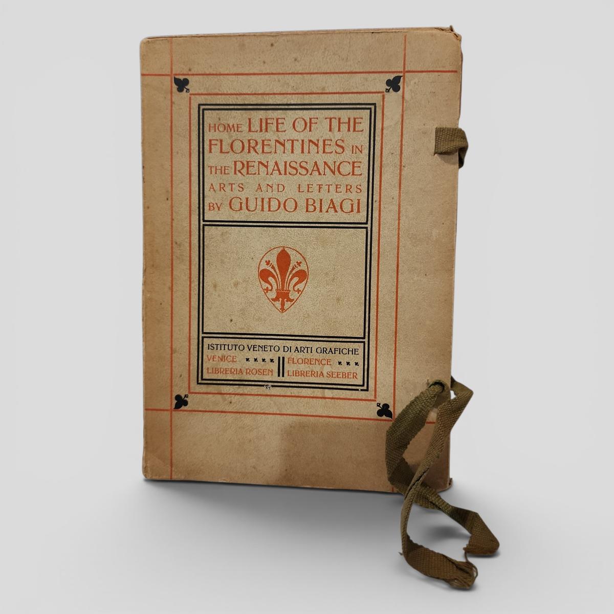 THE PRIVATE LIFE OF THE RENAISSANCE FLORENTINES by Guido Biagi - book cover