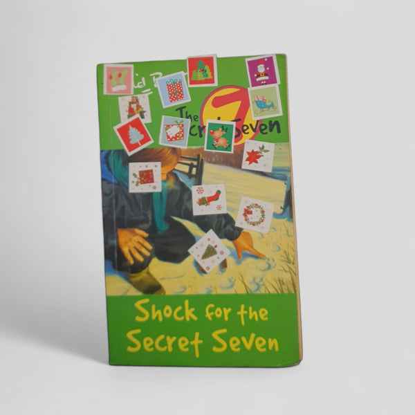 Shock for the Secret Seven by Enid Blyton