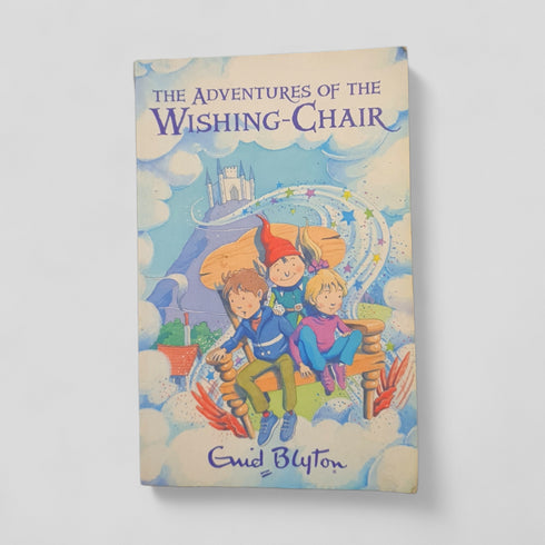 The Adventures of the Wishing-Chair by Enid Blyton