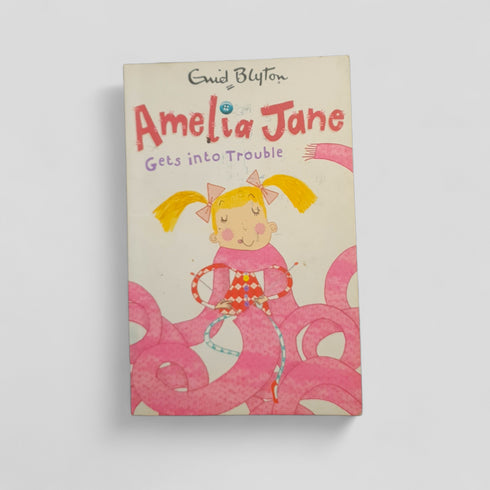 Amelia Jane Gets into Trouble by Enid Blyton