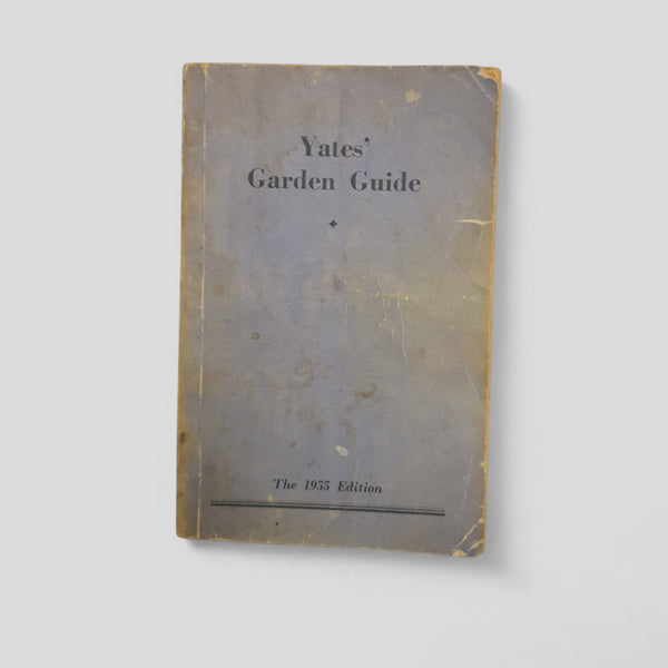 Yates’ Garden Guide: The 1955 Edition
