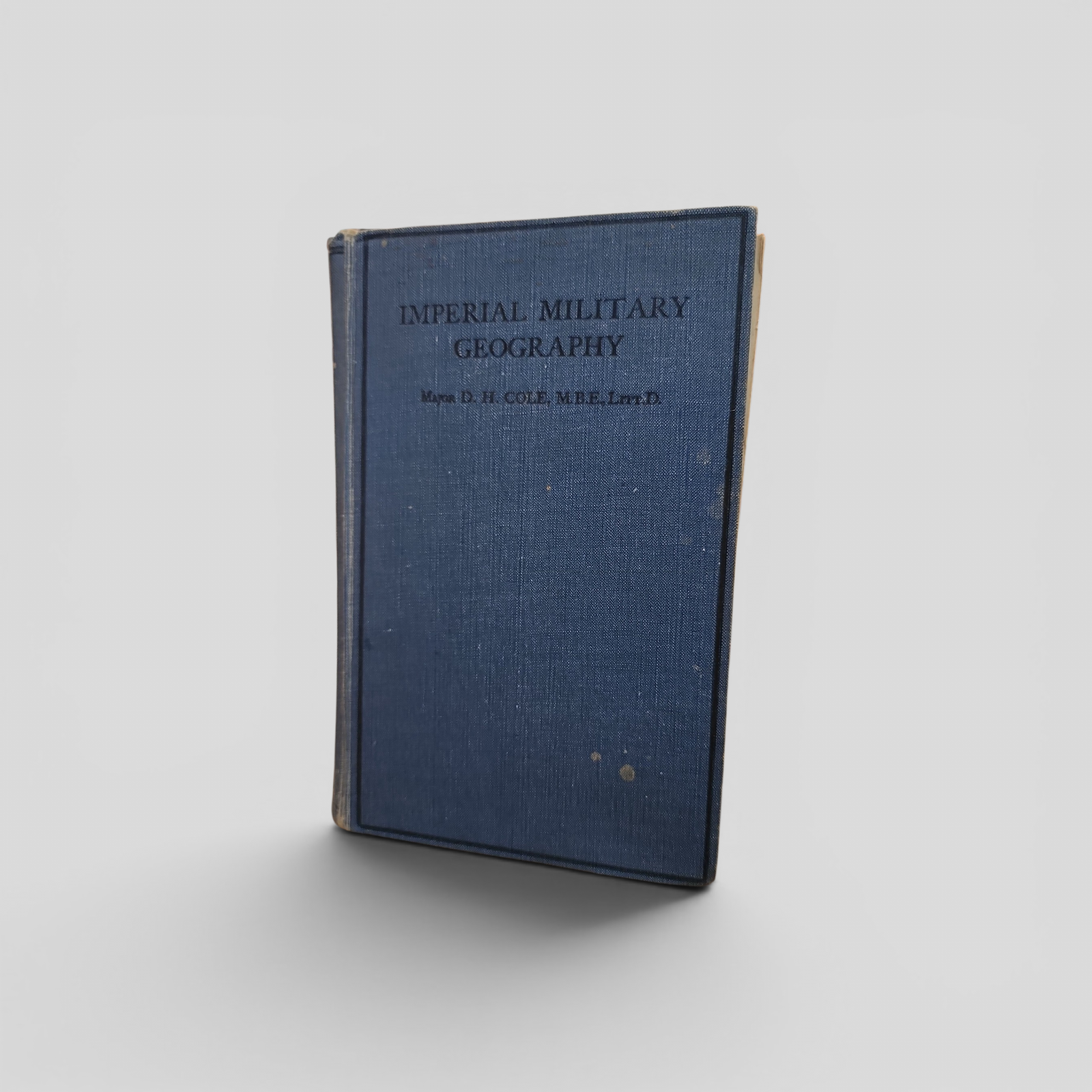 Imperial Military Geography by Major D. H. Cole