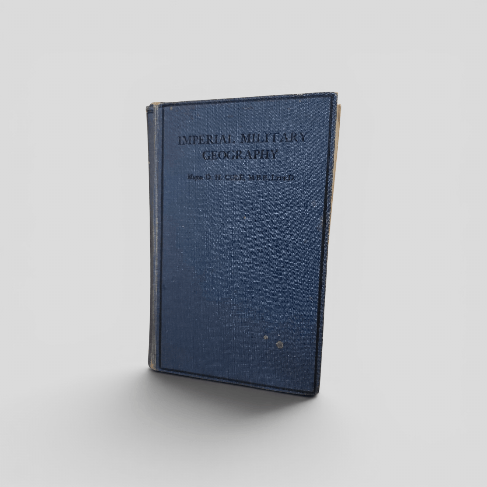 Imperial Military Geography by Major D. H. Cole