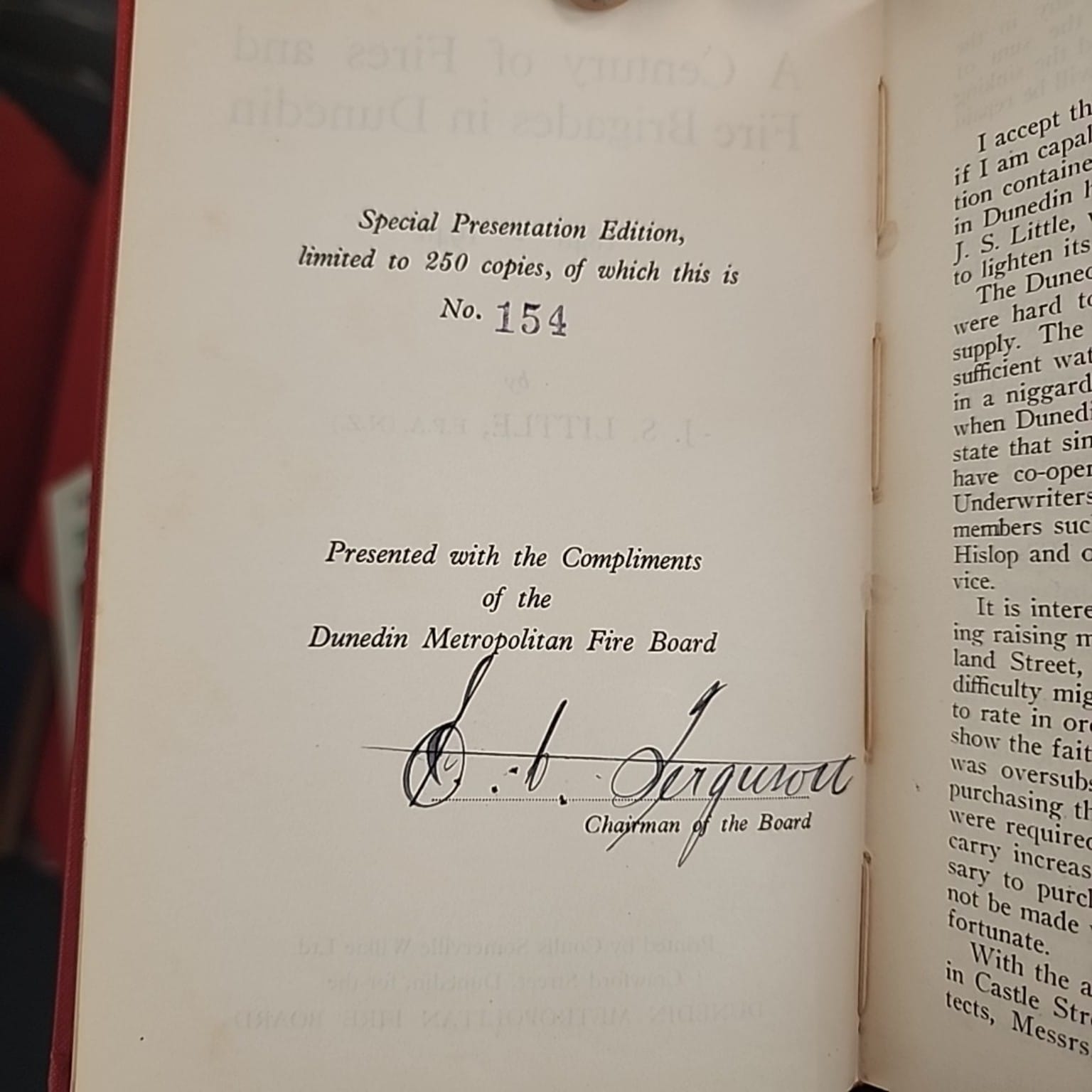 Special Presentation Edition limitation page, copy number 154 of 250, signed by the Dunedin Metropolitan Fire Board chairman