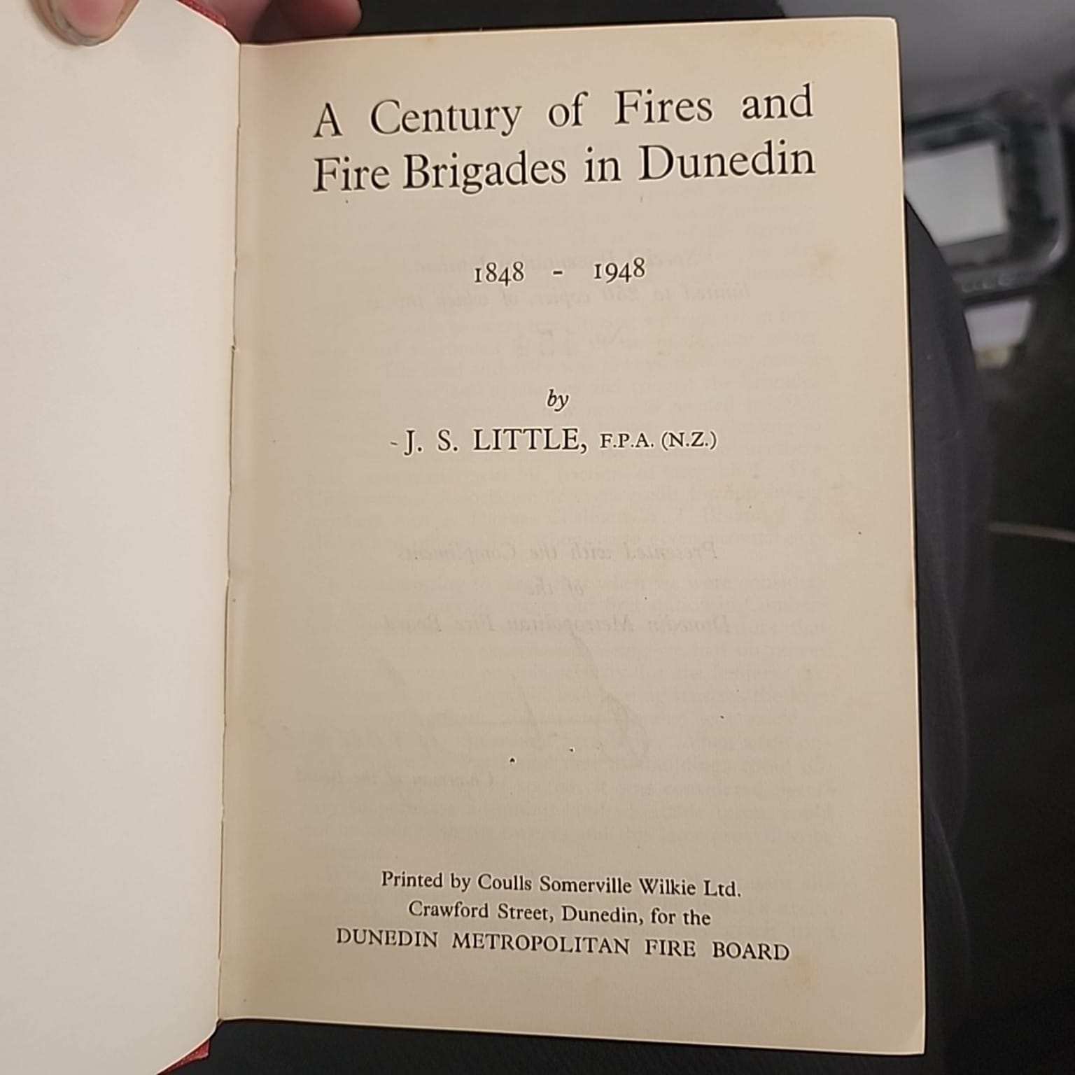 Title page for A Century of Fires and Fire Brigades in Dunedin 1848–1948 by J. S. Little