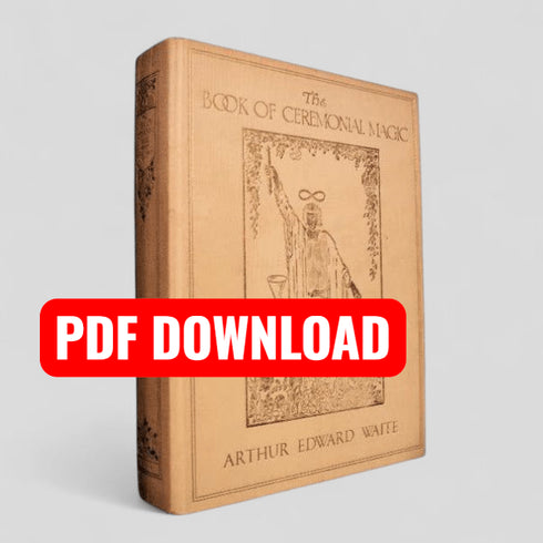 A. E. Waite – The Book of Ceremonial Magic (Free PDF Download) - Books Worth Keeping