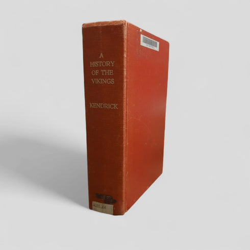 A History of the Vikings by T.D. Kendrick - Books Worth Keeping