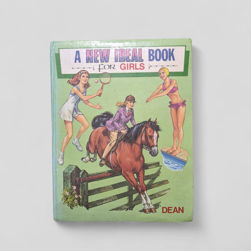 A New Ideal Book for Girls (Dean 1974) - Books Worth Keeping