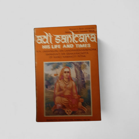 Adi Sankara: His Life and Times - Books Worth Keeping