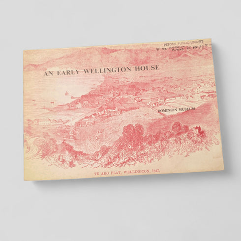 An Early Wellington House by Dominion Museum - Books Worth Keeping