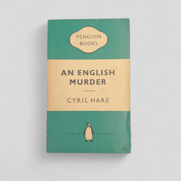 An English Murder by Cyril Hare - Books Worth Keeping