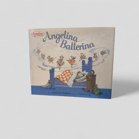 Angelina Ballerina by Katharine Holabird - Books Worth Keeping