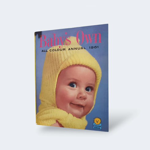 Baby’s Own Annual 1961 – Sunshine Press - Books Worth Keeping