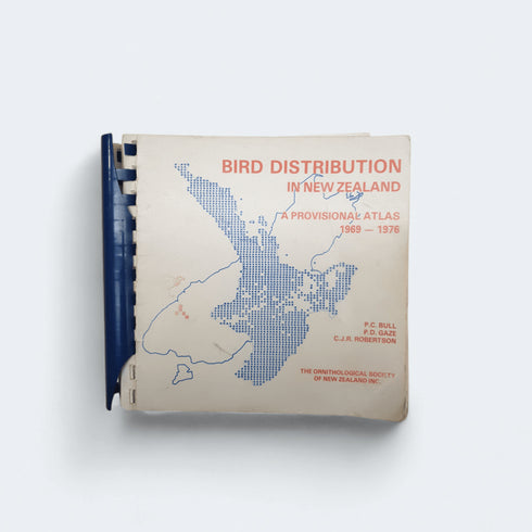 Bird Distribution in New Zealand: A Provisional Atlas 1969–1976 - Books Worth Keeping