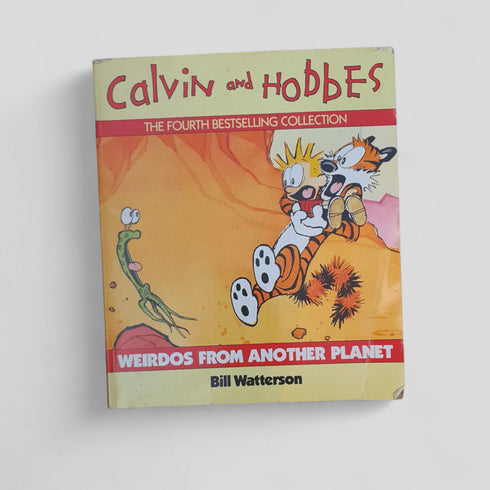 Calvin and Hobbes: Weirdos From Another Planet by Bill Watterson - Books Worth Keeping