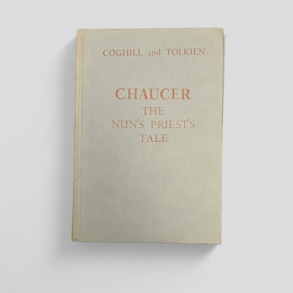 Chaucer: The Nun's Priest's Tale by Coghill & Tolkien (eds.) - Books Worth Keeping