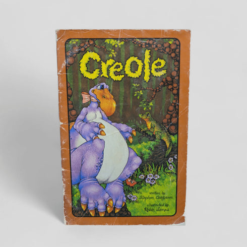 Creole by Stephen Cosgrove - Books Worth Keeping