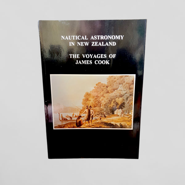 Nautical Astronomy in New Zealand: The Voyages of James Cook