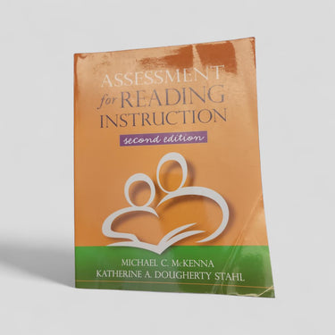 Assessment for Reading Instruction, Second Edition by Michael C. McKenna, Katherine A. Dougherty Stahl - book cover