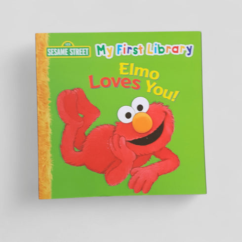 Elmo Loves You! (My First Library) Sesame Street - Books Worth Keeping