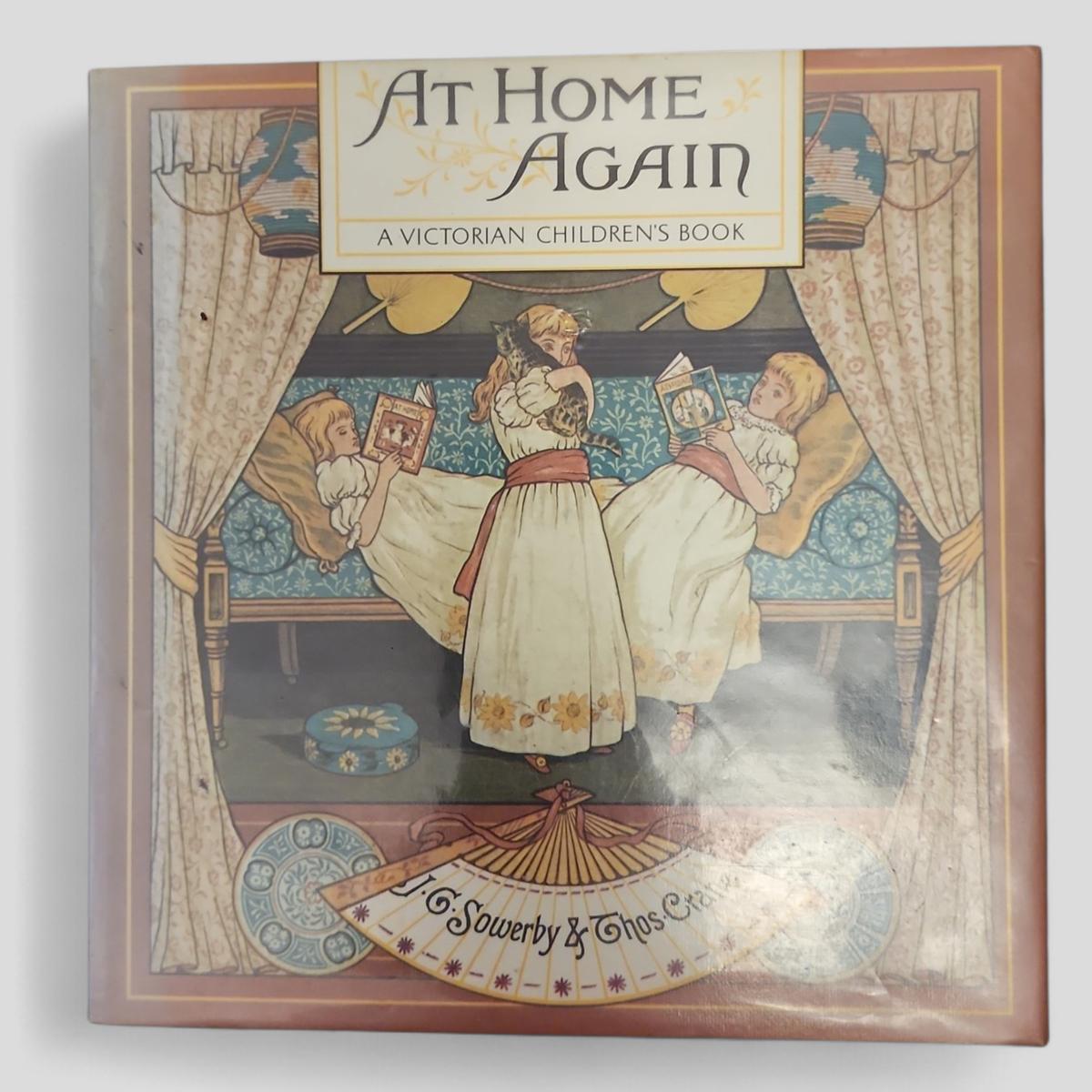 At Home Again: A Victorian Children's Book by J. G. Sowerby & Thos Crane - book cover
