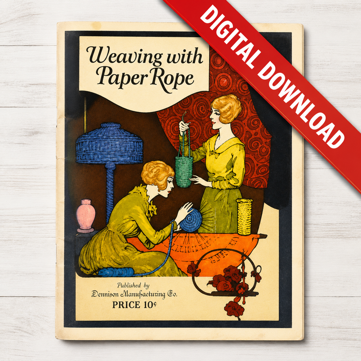 Weaving with Paper Rope – 1922 Vintage Dennison Craft Book | Digital Download