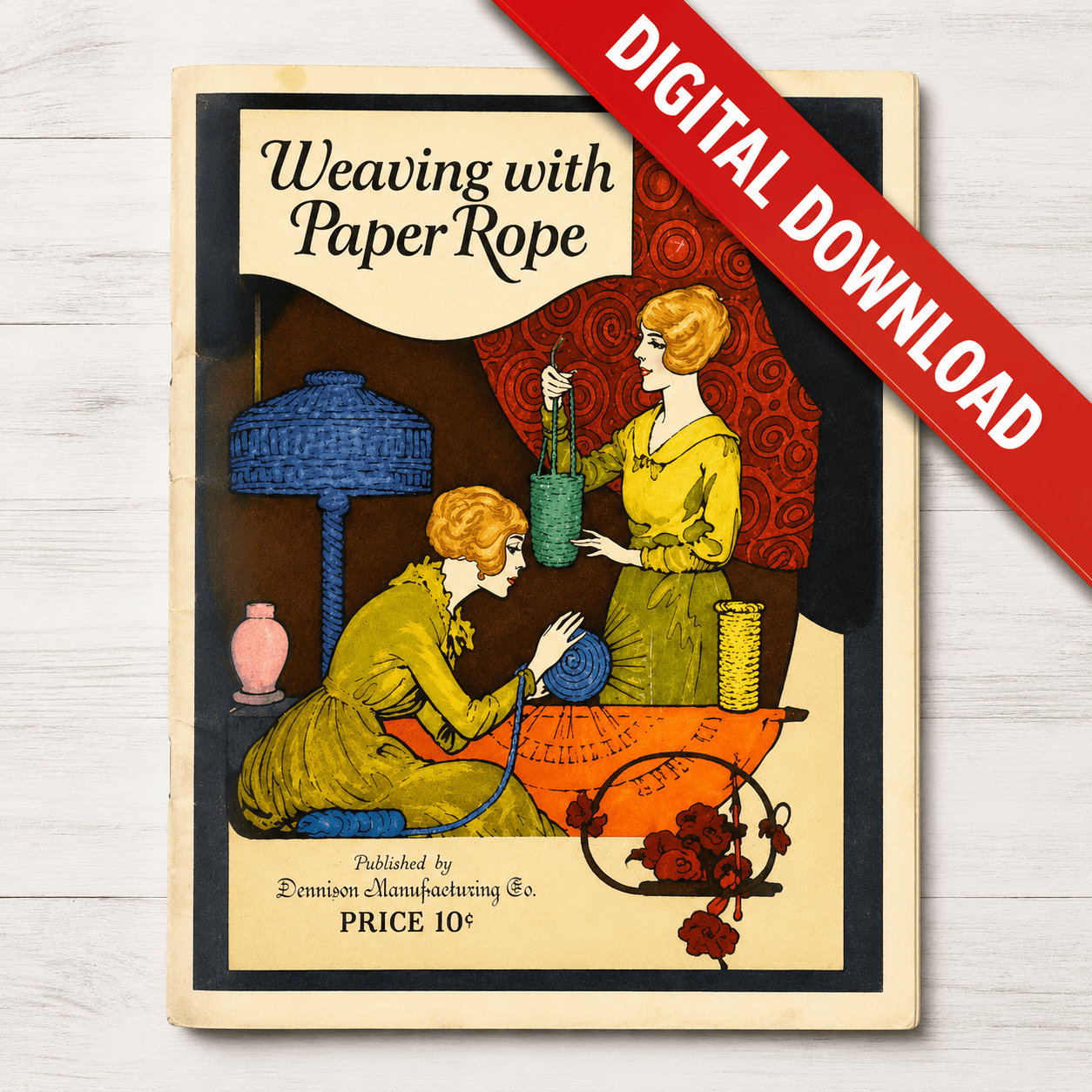 Weaving with Paper Rope – 1922 Vintage Dennison Craft Book | Digital Download