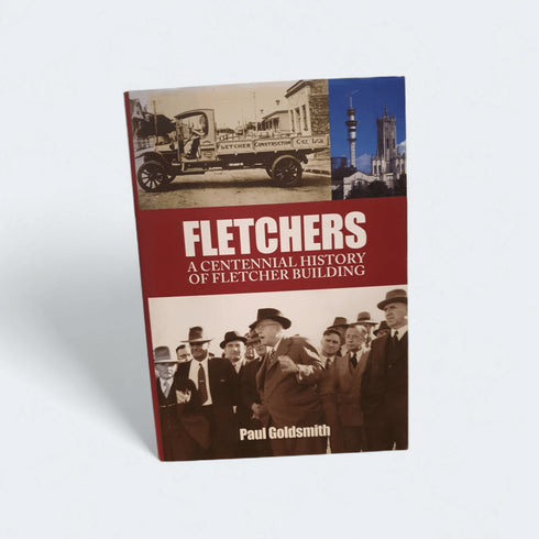 Fletchers: A Centennial History – Paul Goldsmith - Books Worth Keeping