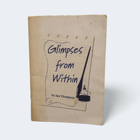 Glimpses from Within – Ian Thompson - Books Worth Keeping