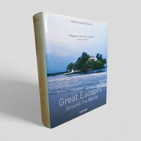 Great Escapes Around the World by Taschen - Books Worth Keeping