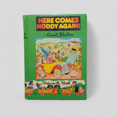 Here Comes Noddy Again by Enid Blyton - Books Worth Keeping