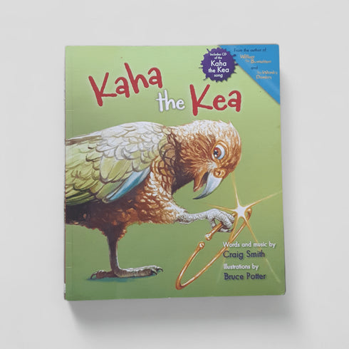 Kaha the Kea by Craig Smith, illustrated by Bruce Potter - Books Worth Keeping