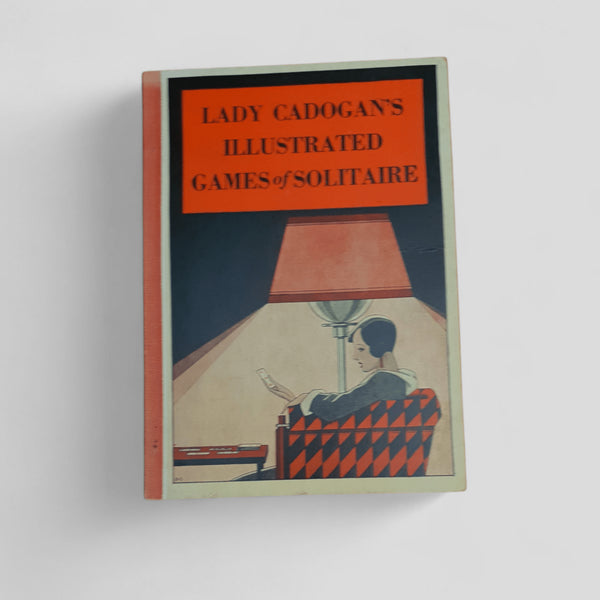 Lady Cadogan's Illustrated Games of Solitaire by Lady Cadogan - Books Worth Keeping