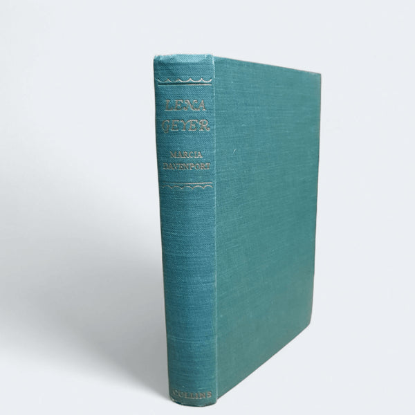 Lena Geyer by Marcia Davenport - Books Worth Keeping