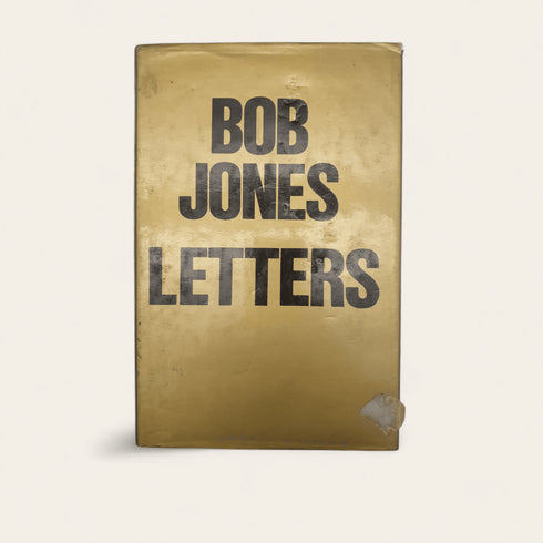 Letters – Bob Jones (1982) - Books Worth Keeping