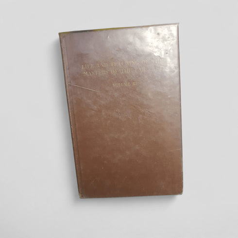 Life and Teaching of the Masters of the Far East, Vol. III by Baird T. Spalding - Books Worth Keeping