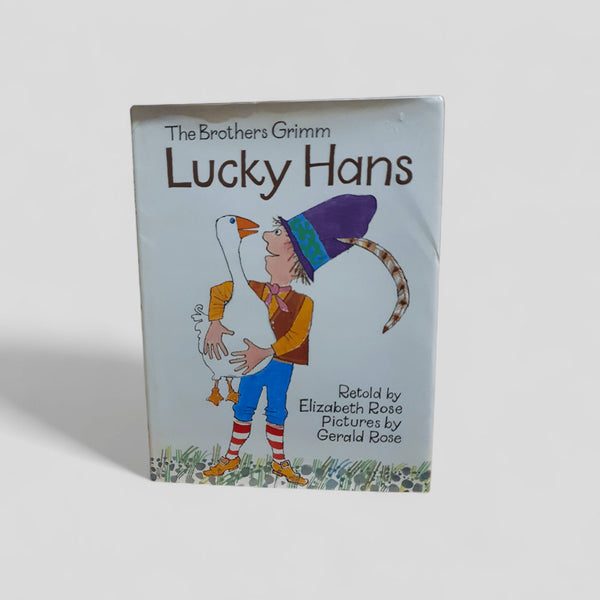 Lucky Hans by The Brothers Grimm - Books Worth Keeping