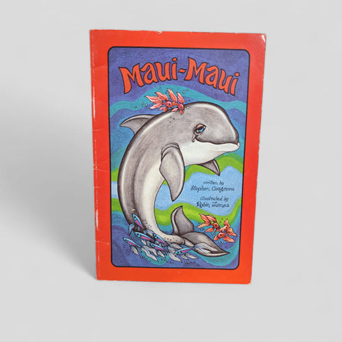 Maui - Maui by Stephen Cosgrove - Books Worth Keeping