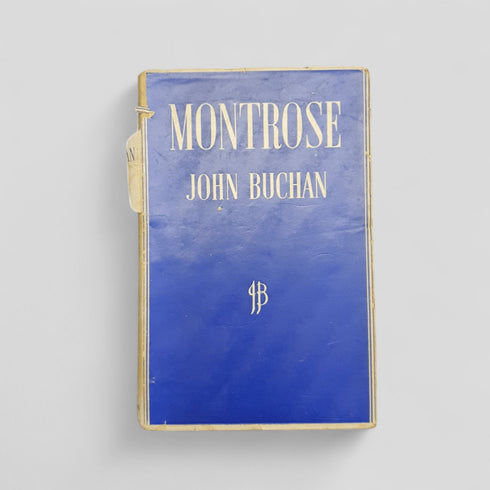 Montrose by John Buchan - Books Worth Keeping