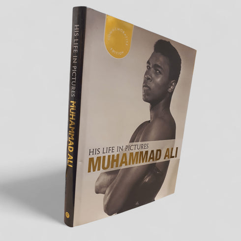 Muhammad Ali: His Life in Pictures - Books Worth Keeping