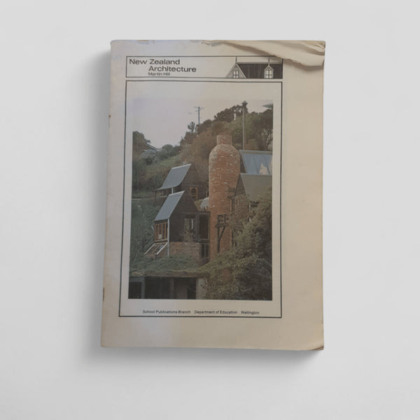 New Zealand Architecture by Martin Hill - Books Worth Keeping