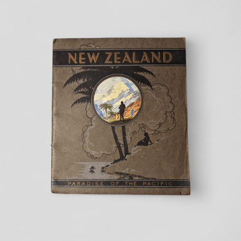 New Zealand: Paradise of the Pacific - Books Worth Keeping