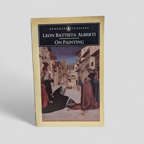 On Painting by Leon Battista Alberti - Books Worth Keeping