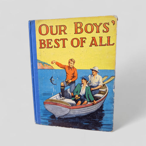 Our Boys' Best of All Vintage 1950's Annual - Books Worth Keeping