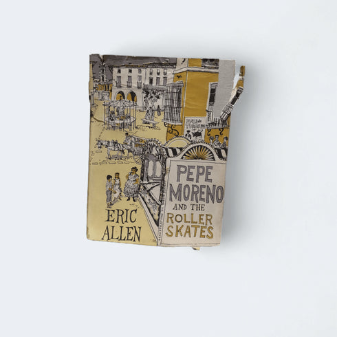 Pepe Moreno and the Roller Skates – Eric Allen - Books Worth Keeping