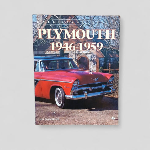 Plymouth 1946 - 1959 by Jim Benjaminson - Books Worth Keeping