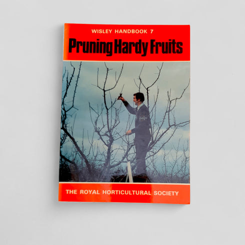 Pruning Hardy Fruits by J M S Potter (RHS Wisley Handbook 7) - Books Worth Keeping