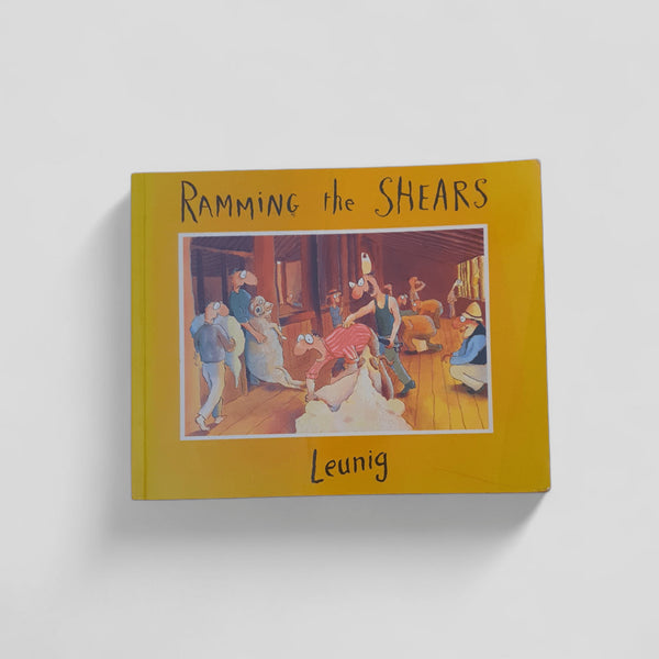 Ramming the Shears by Leunig - Books Worth Keeping